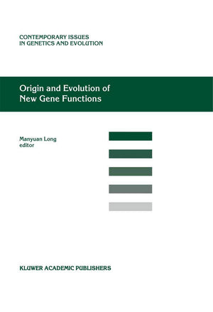 Origin and Evolution of New Gene Functions (Contemporary Issues in Genetics and Evolution, 10),Used