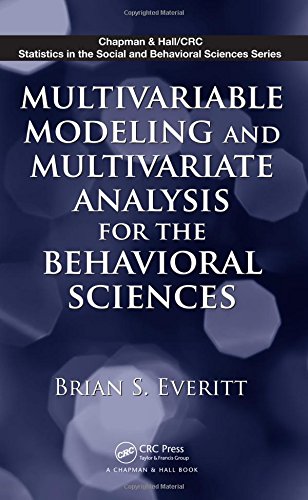 Multivariable Modeling and Multivariate Analysis for the Behavioral Sciences (Chapman & Hall/CRC Statistics in the Social and Be,Used
