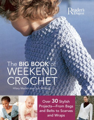 Big Book of Weekend Crochet,Used