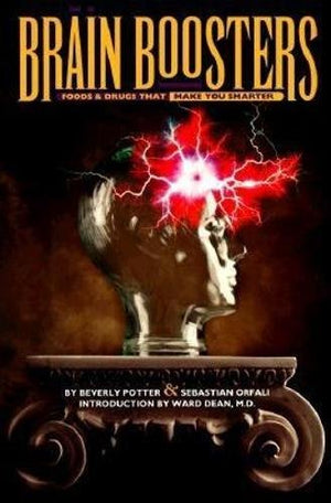 Brain Boosters : Foods & Drugs That Make You Smarter
