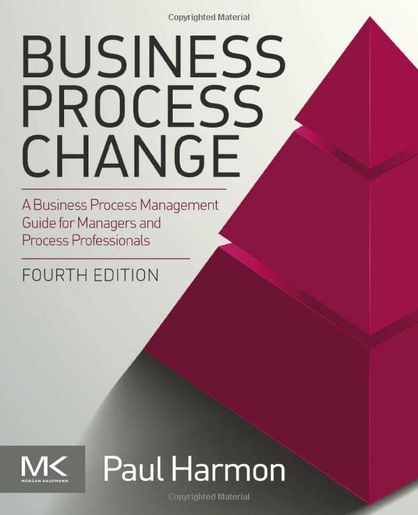 Business Process Change: A Business Process Management Guide for Managers and Process Professionals,Used