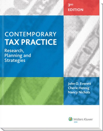 Contemporary Tax Practice: Research, Planning and Strategies,Used