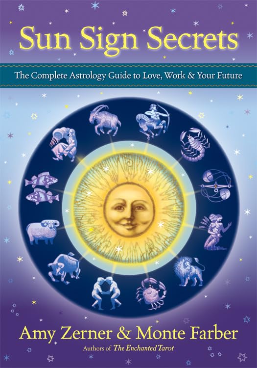 Sun Sign Secrets: The Complete Astrology Guide to Love, Work, and Your Future,Used