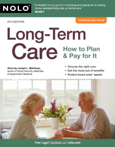 LongTerm Care: How to Plan and Pay for It,Used