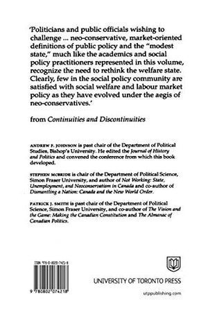 Continuities and Discontinuities: The Political Economy of Social Welfare and Labour Market Policy in Canada (Heritage),Used