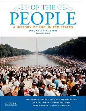 Of the People: A History of the United States, Volume 2: Since 1865,Used