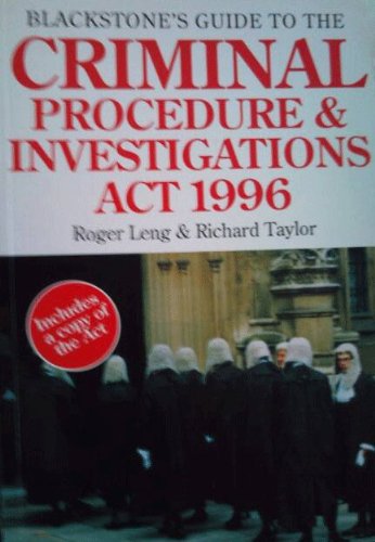 Blackstone's Guide to the Criminal Procedure & Investigations ACT, 1996,Used