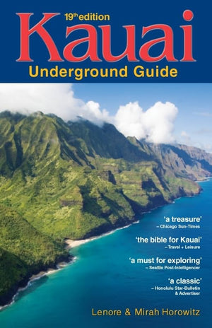 Kauai Underground Guide: 19th Edition And Free Hawaiian Music CD,New