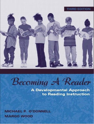 Becoming a Reader: A Developmental Approach to Reading Instruction (3rd Edition),Used