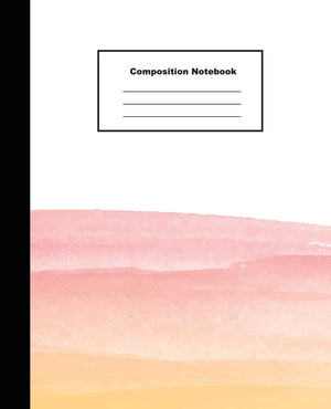 Composition Notebook: Beautiful Bottom Pink And Orange Water Colour Background Wide Ruled Paper,Used