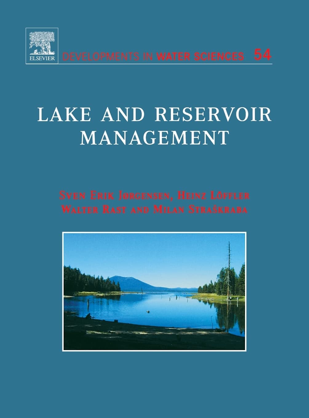 Lake And Reservoir Management (Volume 54) (Developments In Water Science, Volume 54)