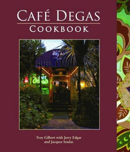 Caf Degas Cookbook (Restaurant Cookbooks),Used