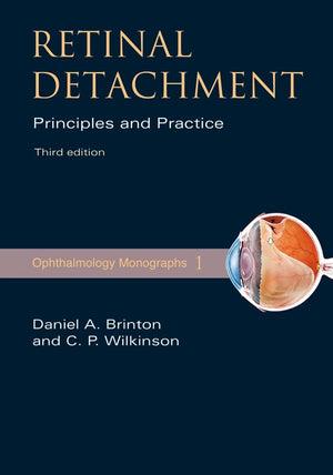 Retinal Detachment: Priniciples and Practice (American Academy of Ophthalmology Monograph Series),Used