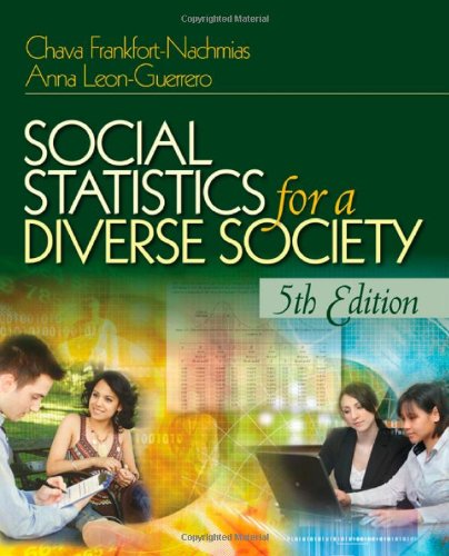 Social Statistics for a Diverse Society 5th Edition,New
