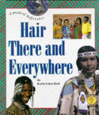 Hair There and Everywhere (A World of Difference Series),Used
