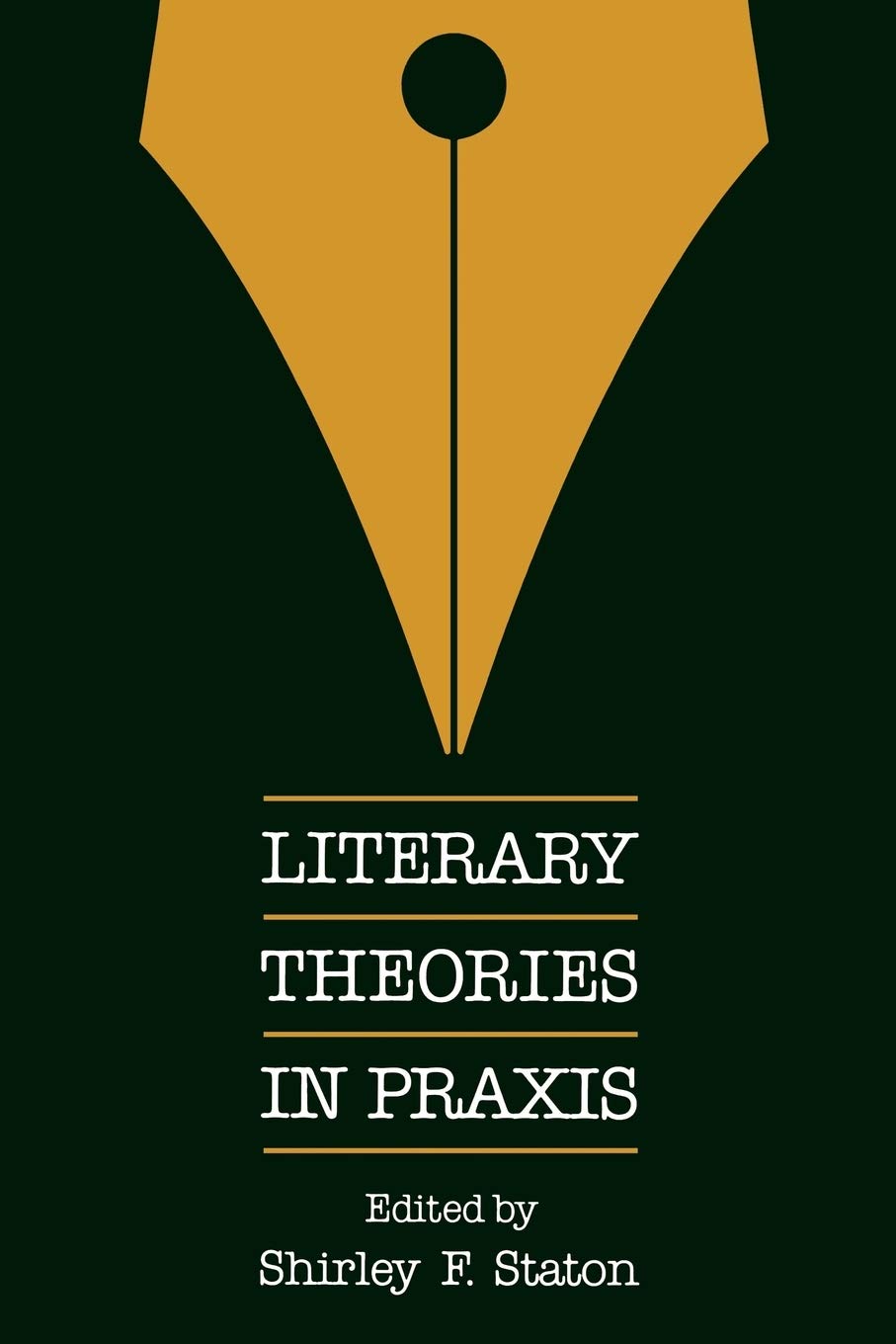 Literary Theories In Praxis,New