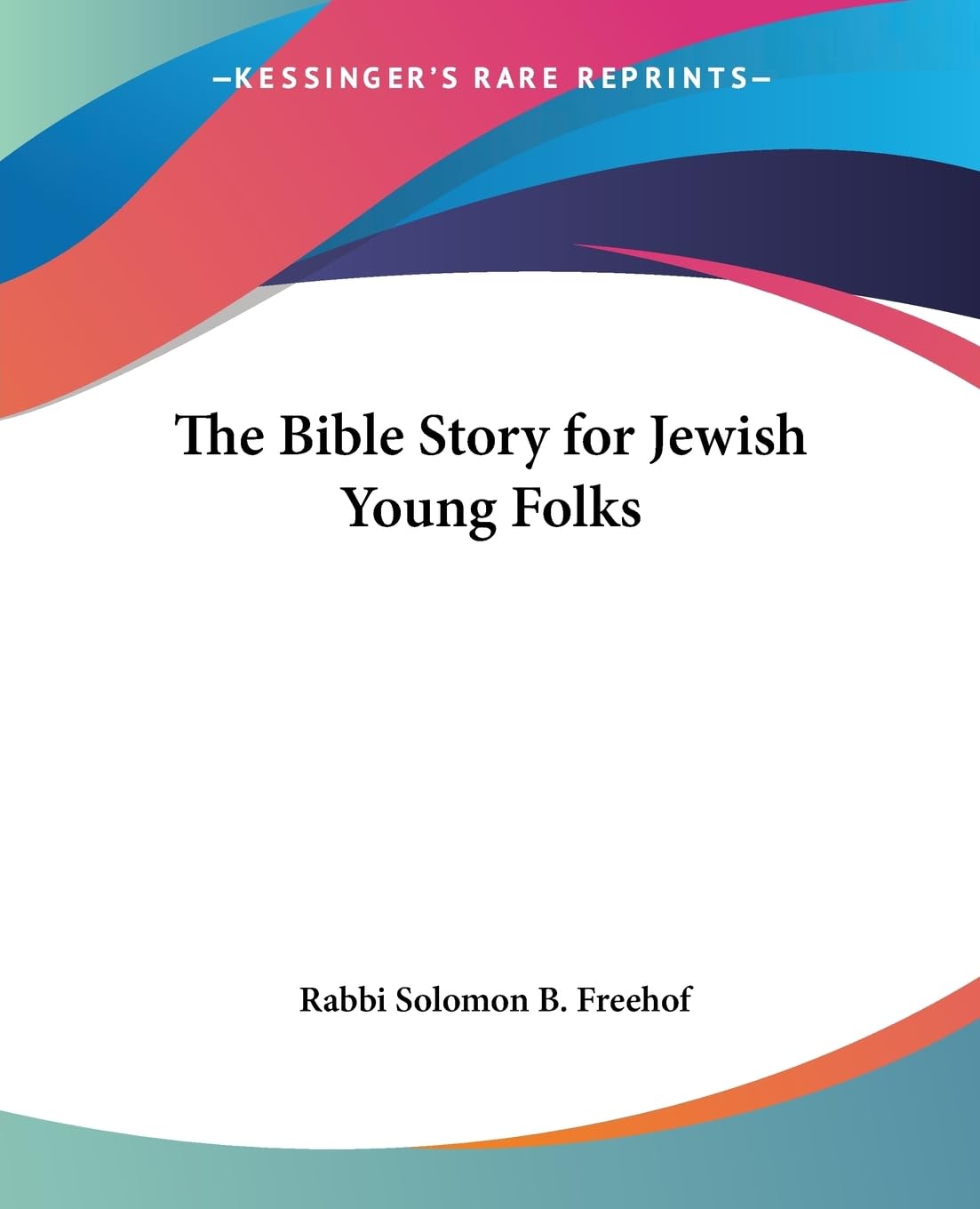 The Bible Story for Jewish Young Folks,Used