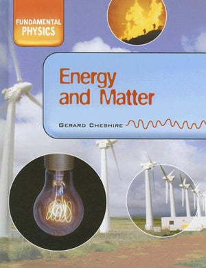 Energy and Matter (Fundamental Physics),Used