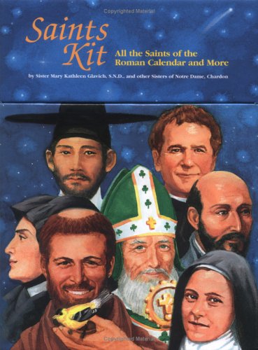 Saints Kit: All the Saints of the Roman Calendar and More,New