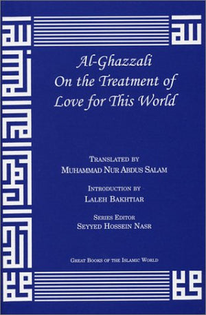 AlGhazzali On the Treatment of Love for This World,Used