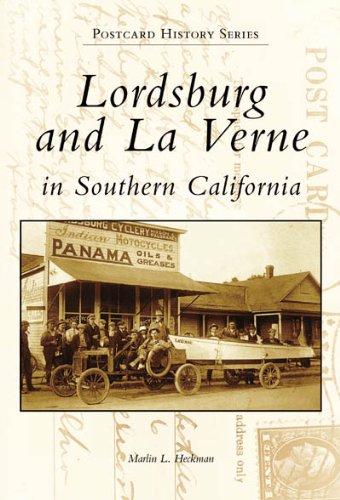 Lordsburg and La Verne in Southern California (Postcard History Series),Used