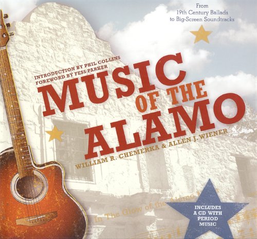 Music of the Alamo (Incredible Journey Books) [includes cd],Used