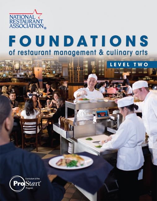 Foundations of Restaurant Management & Culinary Arts: Level 2,New