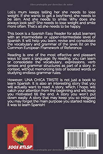 Learn Spanish with Stories (B2): Una chica triste  Spanish Intermediate / Upper Intermediate (Spanish Edition),Used