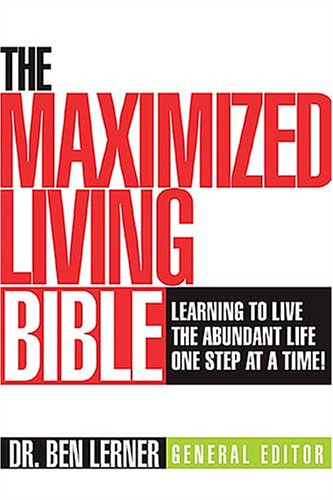 The Maximized Living Bible: New Century Version: Learning to Live the Abundant Life One Step at a Time,Used