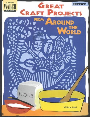 Great Craft Projects From Around The World,New