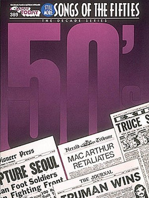 Still More Songs of the 1950's: EZ Play Today Volume 389 (EZ Play Today, 389),Used