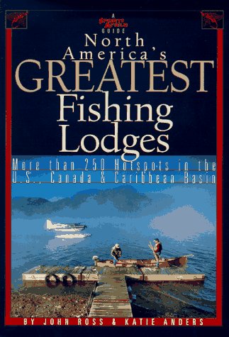Sports Afield Guide North Americas Greatest Fishing Lodges,Used