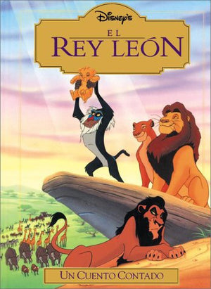 El Rey Leon: Un Cuento Contado (Readaloud Storybook) (Spanish Edition),Used