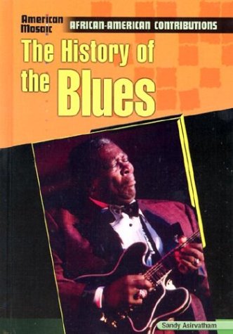 The History of Blues (American Mosaic),Used