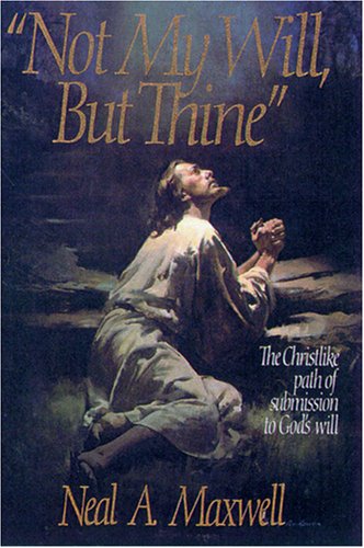 Not My Will, but Thine,Used