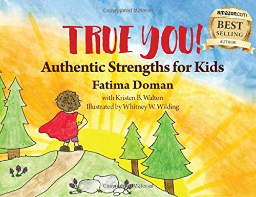 True You: Authentic Strengths for Kids,Used