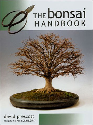 The Bonsai Handbook,New