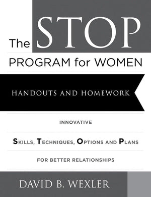 The Stop Program For Women: Handouts And Homework,New