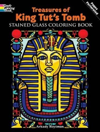 Treasures of King Tut's Tomb Stained Glass Coloring Book (Dover Stained Glass Coloring Book),Used