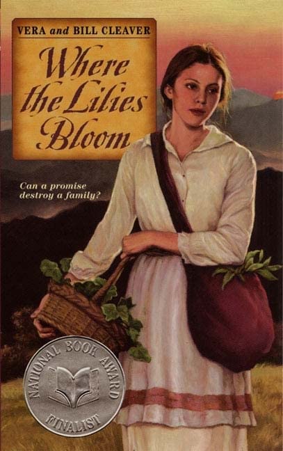 Where The Lilies Bloom (Turtleback School & Library Binding Edition)