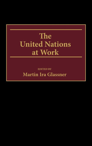 The United Nations at Work,Used