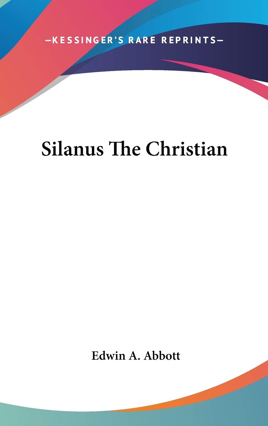 Silanus The Christian,New