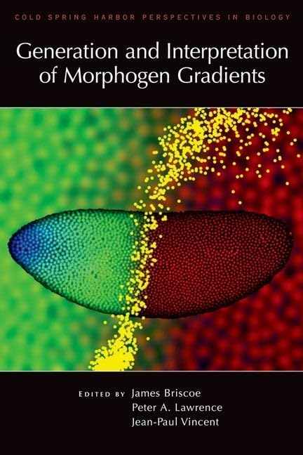 Generation and Interpretation of Morphogen Gradients (Cold Spring Harbor Laboratory),Used