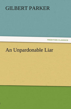 An Unpardonable Liar,Used