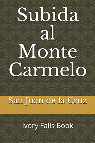 Subida al Monte Carmelo (Spanish Edition),Used