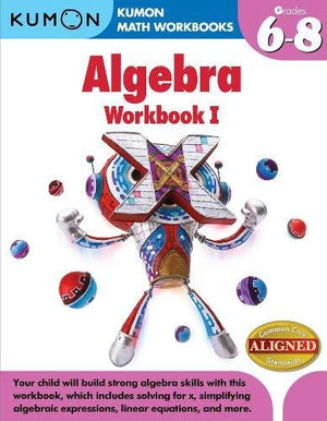 Algebra I: Grades 68 (Kumon Math Workbooks),Used