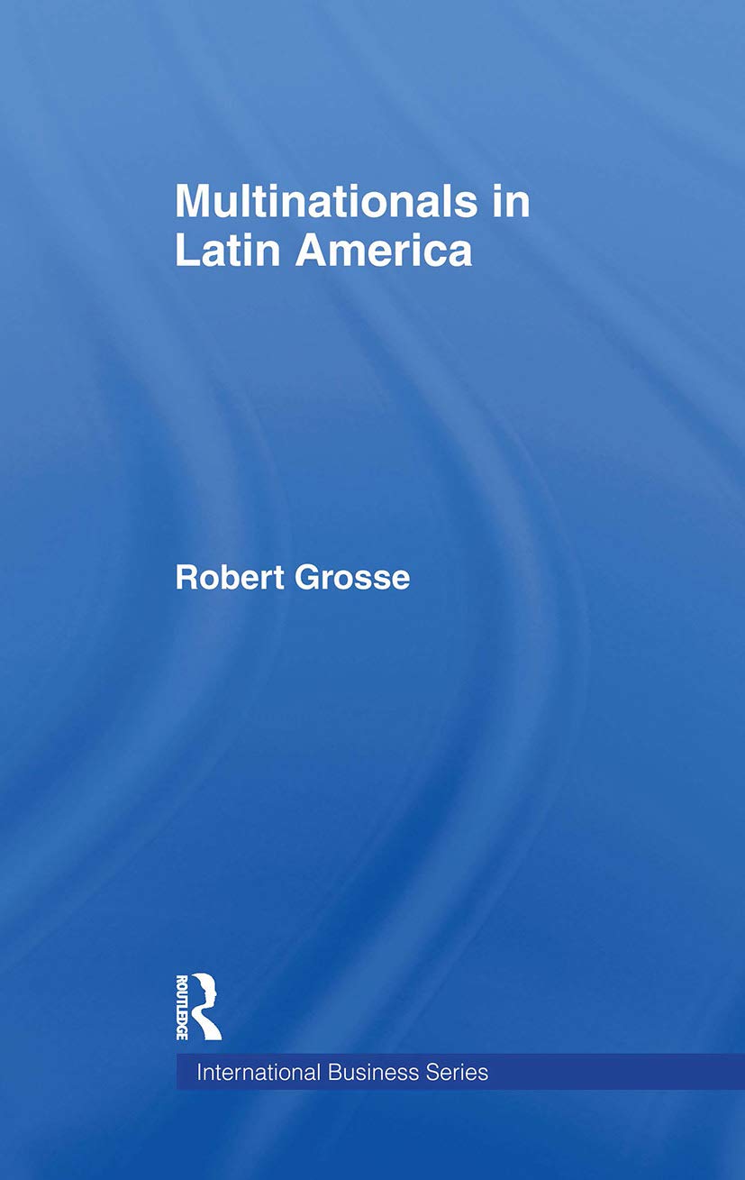 Multinationals in Latin America (International Business Series),Used