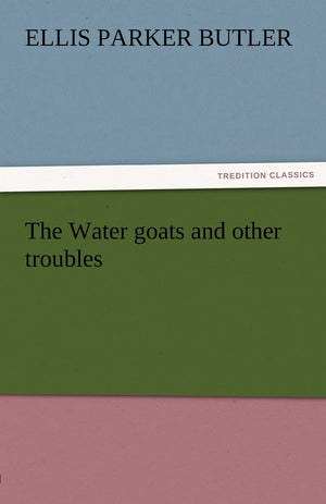 The Water Goats and Other Troubles,Used