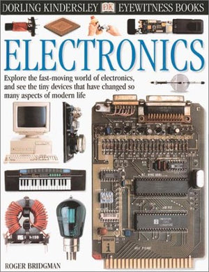 Eyewitness: Electronics (Eyewitness Books),Used