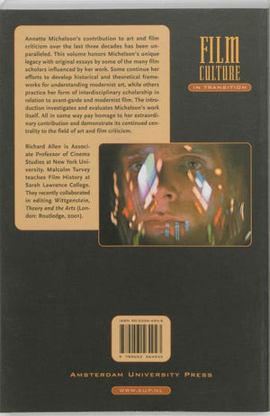 Camera Obscura, Camera Lucida: Essays In Honor Of Annette Michelson (Film Culture In Transition)